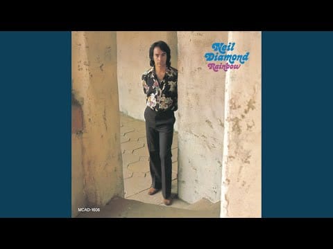 Neil Diamond — If You Go Away