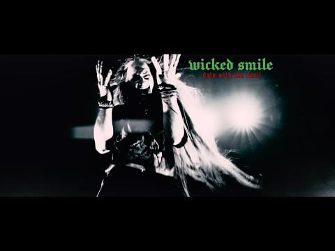 Wicked Smile — Wicked Smile - date with the devil (Official Video)
