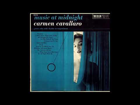 Carmen Cavallaro — Carmen Cavallaro  - Music at midnight  (1955)