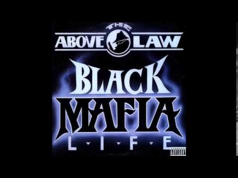 Above The Law — Above The Law - Game Wreck-Oniz-Iz Game feat. Eazy E, Kokane - Black Mafia Life