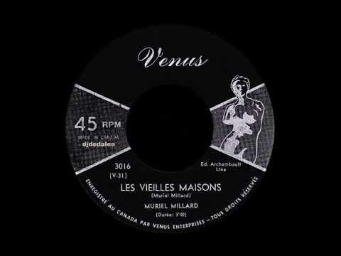 Muriel Millard — Muriel Millard - Les vieilles maisons - 1961
