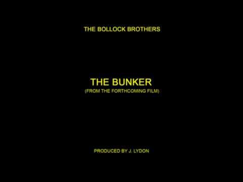 The Bollock Brothers — The Bollock Brothers - The Bunker