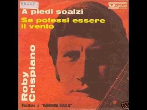 Roby Crispiano — Roby Crispiano & Folks....Se Potessi  Essere  Il Vento