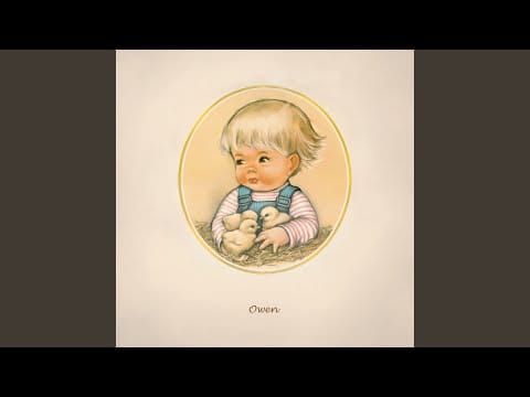 Owen (4) — I'm Not Going Anywhere Tonight