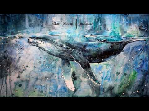 Silent Island — Silent Island - Equator (Full EP)
