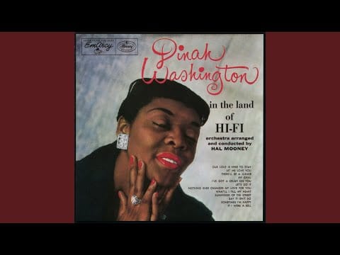 Dinah Washington — My Ideal