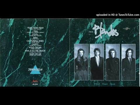 Platinum Blonde — The Blondes - Yeah Yeah Yeah