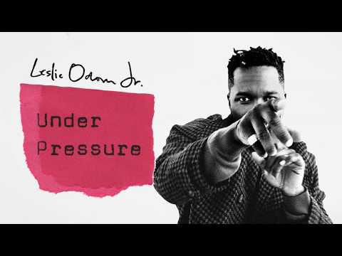 Leslie Odom — Leslie Odom Jr. - Under Pressure (Audio)