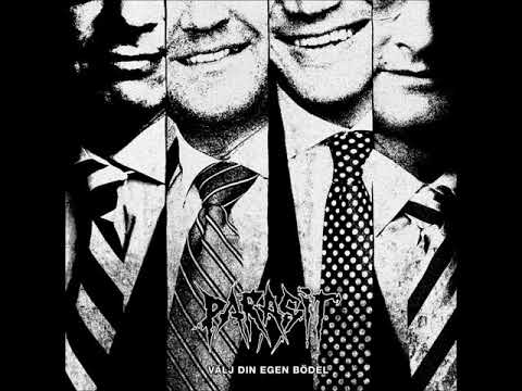 Parasit (5) — PARASIT - Välj Din Egen Bödel (Full Album)