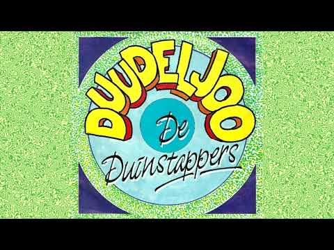 De Duinstappers — De Duinstappers - Duudeljoo (Instrumentaal) (1987 pop / André van Duin)