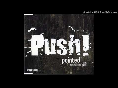 The Invincible Spirit — Pointed feat. The Invincible Spirit ‎- Push! (Wippenberg Radio Edit)