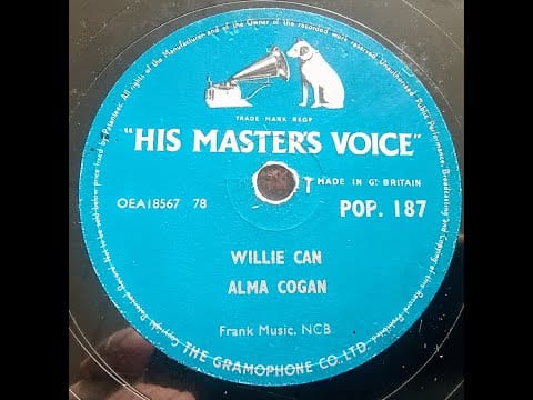 Alma Cogan — Willie Can - Alma Cogan - 78rpm