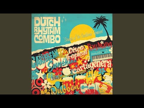 Dutch Rhythm Combo — Disco Tropical (Dubben Dub)