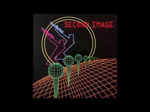 Second Image — Second Image - Second Image (1983) FULL ALBUM + Bonus Tracks