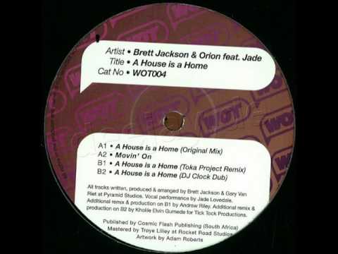 Brett Jackson — Brett Jackson & Orion Feat. Jade - A House Is A Home (Original Mix)
