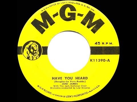 Joni James — 1953 HITS ARCHIVE: Have You Heard - Joni James