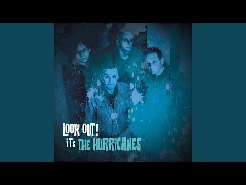 The Hurricanes (17) — Don't Hold On