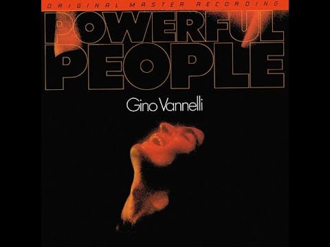 Gino Vannelli — People Gotta Move | 1974 | Gino Vannelli | Powerful People | 1980 MFSL LP
