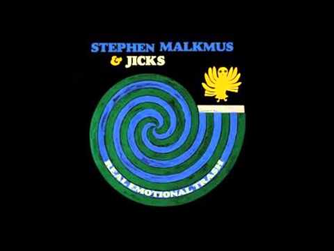 Stephen Malkmus & The Jicks — Stephen Malkmus and The Jicks - Real Emotional Trash