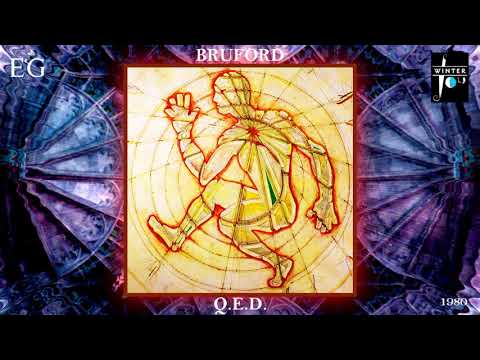 Bruford — Bruford - Q.E.D. (2005 Remaster) [Progressive Rock - Jazz-Rock] (1980)