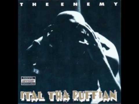 Ital Tha Ruffian — Ital tha ruffian - Fellas should know