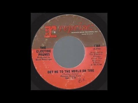 The Electric Prunes — The Electric Prunes - Get Me To The World On Time - 1967 Psych Rock on Reprise label