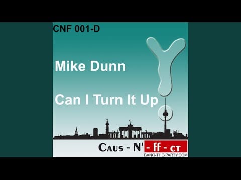 Mike Dunn — Can I Turn It Up (Dub Track)