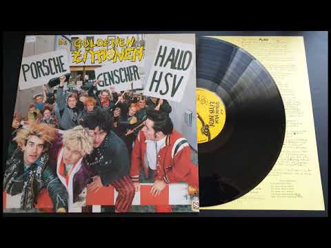 Die Goldenen Zitronen — Die Goldenen Zitronen ‎– Porsche, Genscher, Hallo HSV (Full Album, 1987)