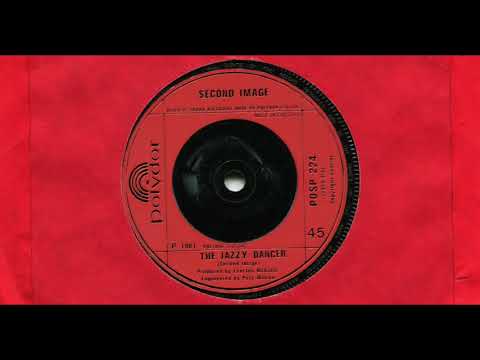 Second Image — SECOND IMAGE●THE JAZZY DANCER●1981●B-SIDE●7'' VINYL