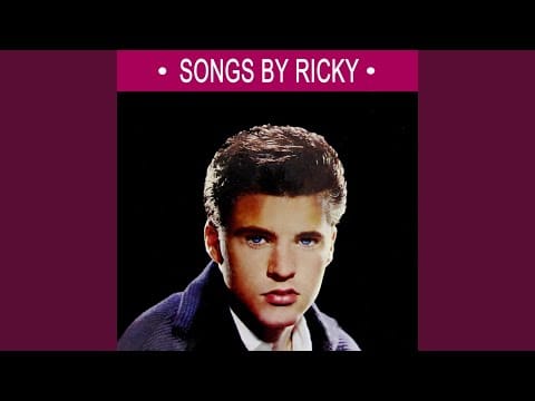 Ricky Nelson (2) — You'll Never Know What You're Missin'