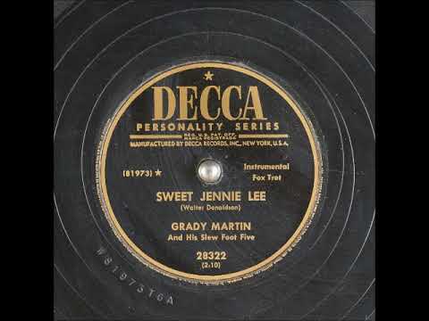 Grady Martin And The Slew Foot Five — Sweet Jennie Lee ~ Grady Martin and His Slew Foot Five (1952)