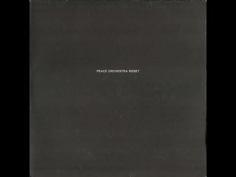 Peace Orchestra — Peace Orchestra - Reset
