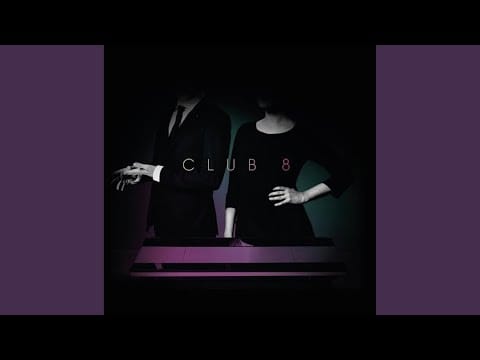 Club 8 — Promises we never meant to keep