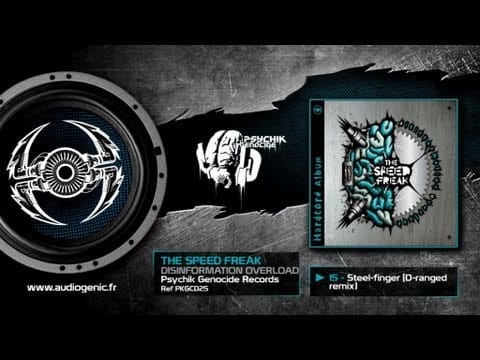 The Speed Freak — THE SPEED FREAK - 15 - STEEL-FINGER (D-RANGED REMIX) - DISINFORMATION OVERLOAD - PKGCD25