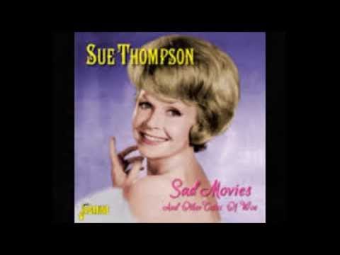 Sue Thompson — Too Much In Love  -  Sue Thompson