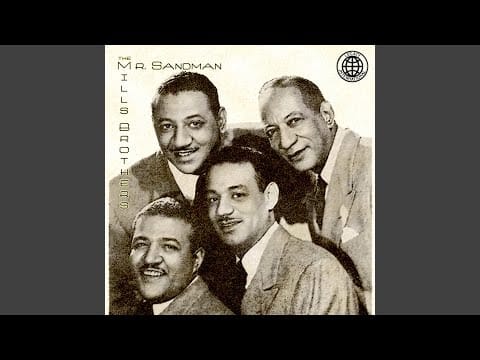 The Mills Brothers — You Always Hurt the One You Love