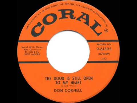 Don Cornell — 1955 HITS ARCHIVE: The Door Is Still Open To My Heart - Don Cornell