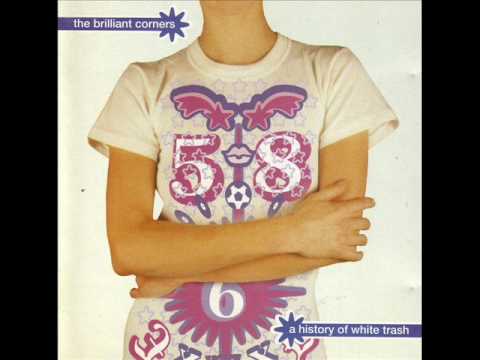 The Brilliant Corners — The Brilliant Corners - Get It Up
