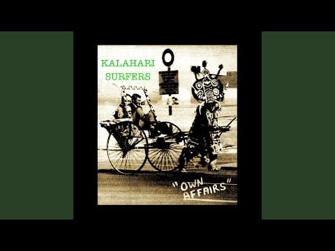 Kalahari Surfers — Prayer For Civilisation