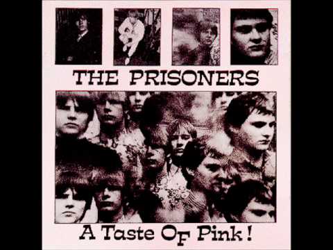 The Prisoners — the prisoners-taste of pink