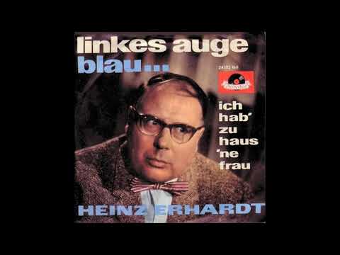Heinz Erhardt — Heinz Erhardt, Ich hab zu Haus ne Frau, Single vermutlich 60er
