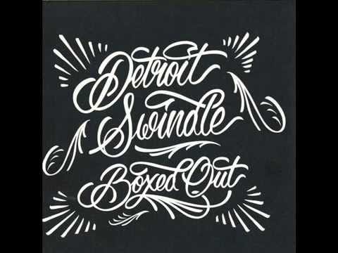Detroit Swindle — Detroit Swindle - 64 Ways (Feat. Mayer Hawthorne)