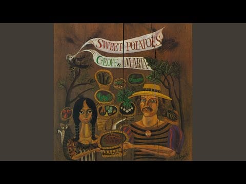 Geoff & Maria Muldaur — Sweet Potatoes