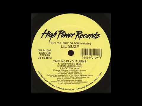 Tony Garcia — tony' dr. edit garcia.featuring - lil suzy - take me in yours arms