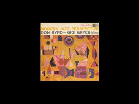 Donald Byrd — Modern Jazz Perspective - 1957 FULL JAZZ ALBUM