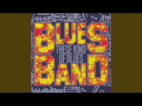 The Blues Band — Doing All Right