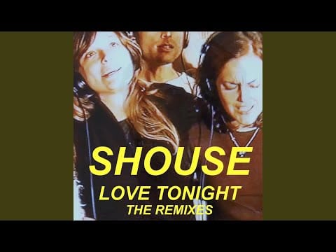 SHOUSE — Love Tonight (Mike Simonetti Remix)