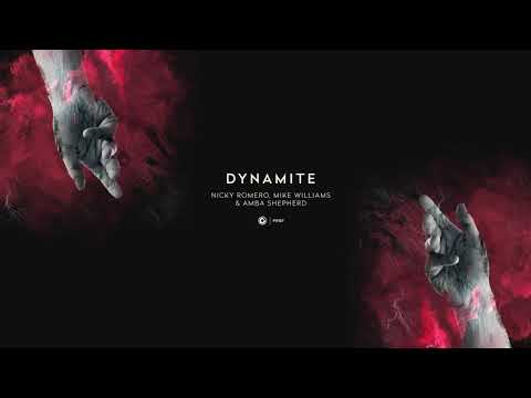 Nicky Romero — Nicky Romero, Mike Williams & Amba Shepherd - Dynamite (Official Lyric Video)