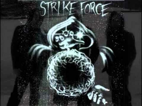 Strikeforce — STRIKEFORCE- High Risk