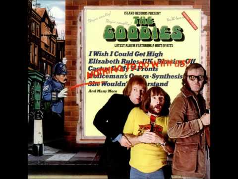The Goodies — The Goodies - Blowing Off